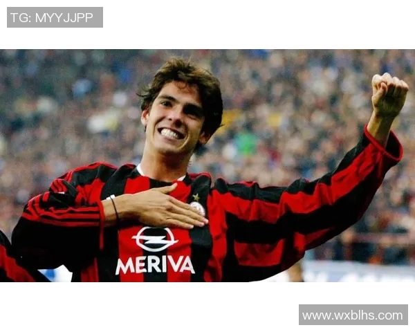 卡卡回顾：从天才少年到世界足球巨星的辉煌征程